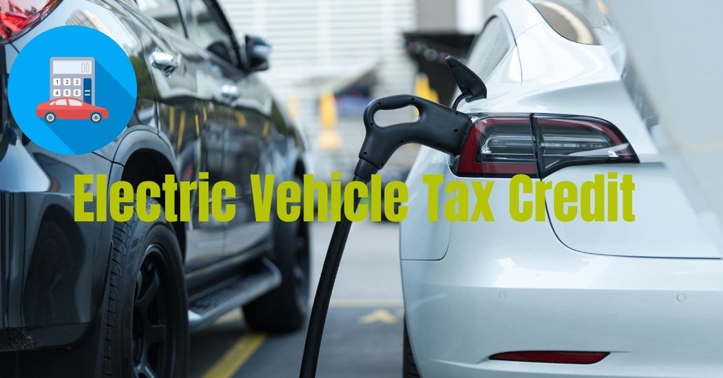 Electric Vehicle Tax Credit